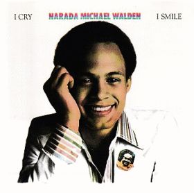 NARADA MICHAEL WALDEN / I CRY I SMILE ξʾܺ٤