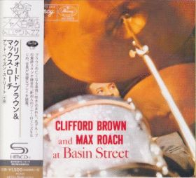 CLIFFORD BROWN / MAX ROACH / AT BASIN STREET ξʾܺ٤