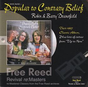 ROBIN & BARRY DRANSFIELD / POPULAR TO CONTRARY BELIEF ξʾܺ٤