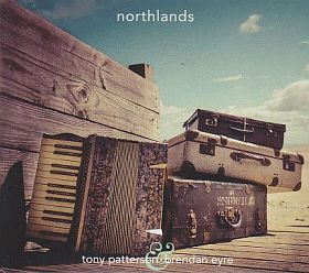 TONY PATTERSON & BRENDAN EYRE / NORTHLANDS ξʾܺ٤