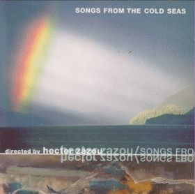 HECTOR ZAZOU / SONGS FROM THE COLD SEAS ξʾܺ٤