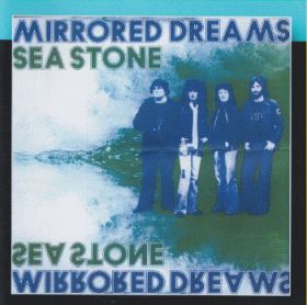 SEA STONE / MIRRORED DREAMS ξʾܺ٤