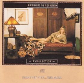 BARBRA STREISAND / A COLLECTION: GREATEST HITS...AND MORE ξʾܺ٤