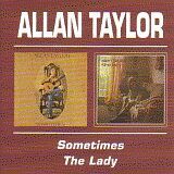 ALLAN TAYLOR / SOMETIMES and THE LADY ξʾܺ٤