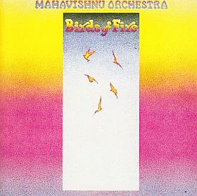 MAHAVISHNU ORCHESTRA / BIRDS OF FIRE ξʾܺ٤