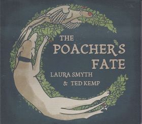 LAURA SMYTH & TED KEMP / POACHERS FATE ξʾܺ٤