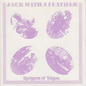 SPRIGUNS OF TOLGUS / JACK WITH A FEATHER の商品詳細へ