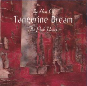 TANGERINE DREAM / BEST OF TANGERINE DREAM 