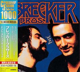 BRECKER BROTHERS / DON'T STOP THE MUSIC の商品詳細へ