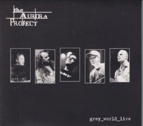 AURORA PROJECT / GREY_WORLD_LIVE ξʾܺ٤