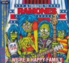 V.A. / WE'RE A HAPPY FAMILY A TRIBUTE TO RAMONES ξʾܺ٤