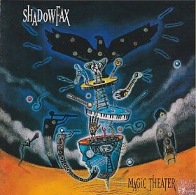 SHADOWFAX / MAGIC THEATER ξʾܺ٤