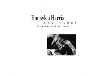 EMMYLOU HARRIS / ANTHOLOGY - THE WARNER / REPRISE YEARS ξʾܺ٤