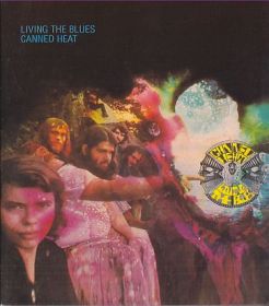 CANNED HEAT / LIVIN' THE BLUES ξʾܺ٤