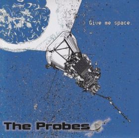 PROBES / GIVE ME SPACE ξʾܺ٤