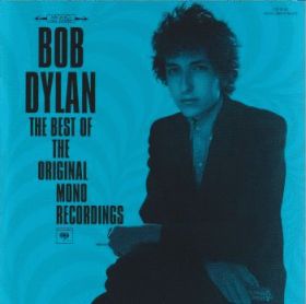 BOB DYLAN / BEST OF THE ORIGINAL MONO RECORDINGS の商品詳細へ