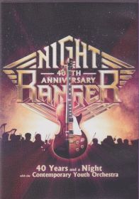 NIGHT RANGER / 40 YEARS AND A NIGHT WITH THE CONTEMPORARY YOUTH ORCHESTRA ξʾܺ٤