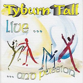 TYBURN TALL / LIVE...AND PASSION ξʾܺ٤