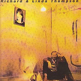 RICHARD & LINDA THOMPSON / SHOOT OUT THE LIGHTS の商品詳細へ