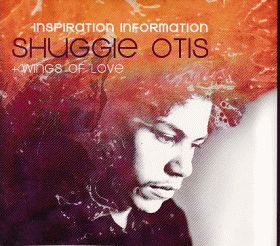 SHUGGIE OTIS / INSPIRATION INFORMATION and WINGS OF LOVE ξʾܺ٤
