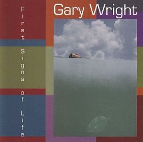 GARY WRIGHT / FIRST SIGHS OF LIFE ξʾܺ٤