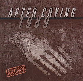 AFTER CRYING / 1989 ξʾܺ٤