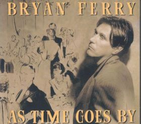 BRYAN FERRY / AS TIME GOES BY ξʾܺ٤