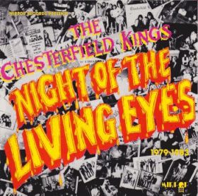CHESTERFIELD KINGS / NIGHT OF THE LIVING EYES ξʾܺ٤