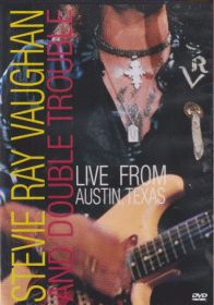 STEVIE RAY VAUGHAN & DOUBLE TROUBLE / LIVE FROM AUSTIN TEXAS ξʾܺ٤