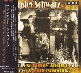 BRINSLEY SCHWARZ / WHAT IS SO FUNNY ABOUT PEACE LOVE & UNDERSTANDING ? の商品詳細へ