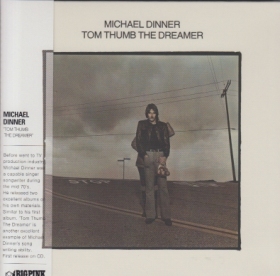 MICHAEL DINNER / TOM THUMB THE DREAMER の商品詳細へ