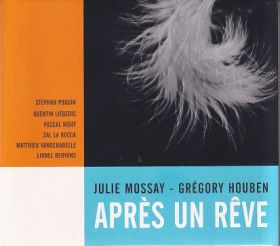 GREGORY HOUBEN/JULIE MOSSAY / APRES UN REVE ξʾܺ٤