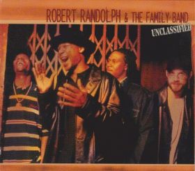 ROBERT RANDOLPH & THE FAMILY BAND / UNCLASSIFIED ξʾܺ٤