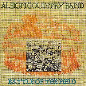 ALBION COUNTRY BAND / BATTLE OF THE FIELD ξʾܺ٤