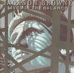 JACKSON BROWNE / LIVES IN THE BALANCE ξʾܺ٤