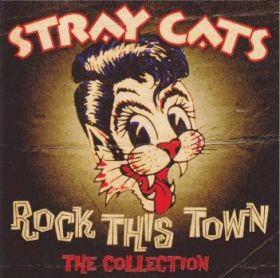 STRAY CATS / ROCK THIS TOWN THE COLLECTION ξʾܺ٤