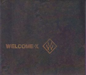 WELCOME-X / WELCOME-X ξʾܺ٤