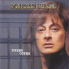 JOE LYNN TURNER / UNDER COVER ξʾܺ٤
