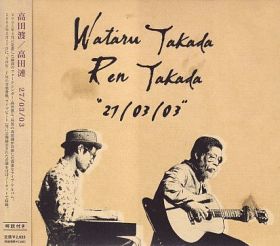 WATARU TAKADA/REN TAKADA / 27/03/03 ξʾܺ٤