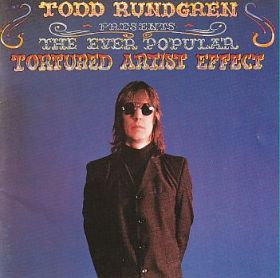 TODD RUNDGREN / EVER POPULAR TORTURED ARTIST EFFECT ξʾܺ٤