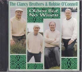 CLANCY BROTHERS & ROBBIE O'CONNELL / OLDER BUT NO WISER ξʾܺ٤