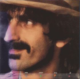FRANK ZAPPA / YOU ARE WHAT YOU IS の商品詳細へ