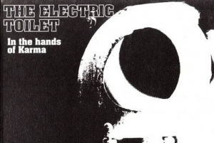 MEET THE SONGS 38  ELECTRIC TOILETΡIN THE HANDS OF KARMA١