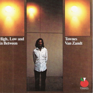 TOWNES VAN ZANDT72ǯ5thHIGH LOW AND IN BETWEEN٤ꥤ塼